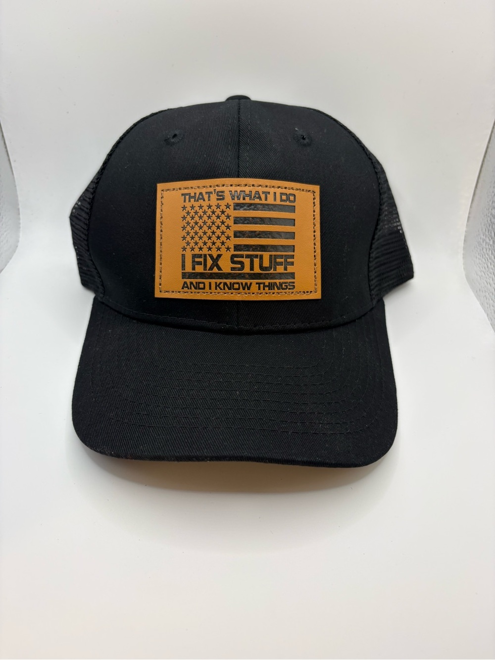 Black Trucker Hat Leather Patch I Fix Stuff And Know Things Snapback